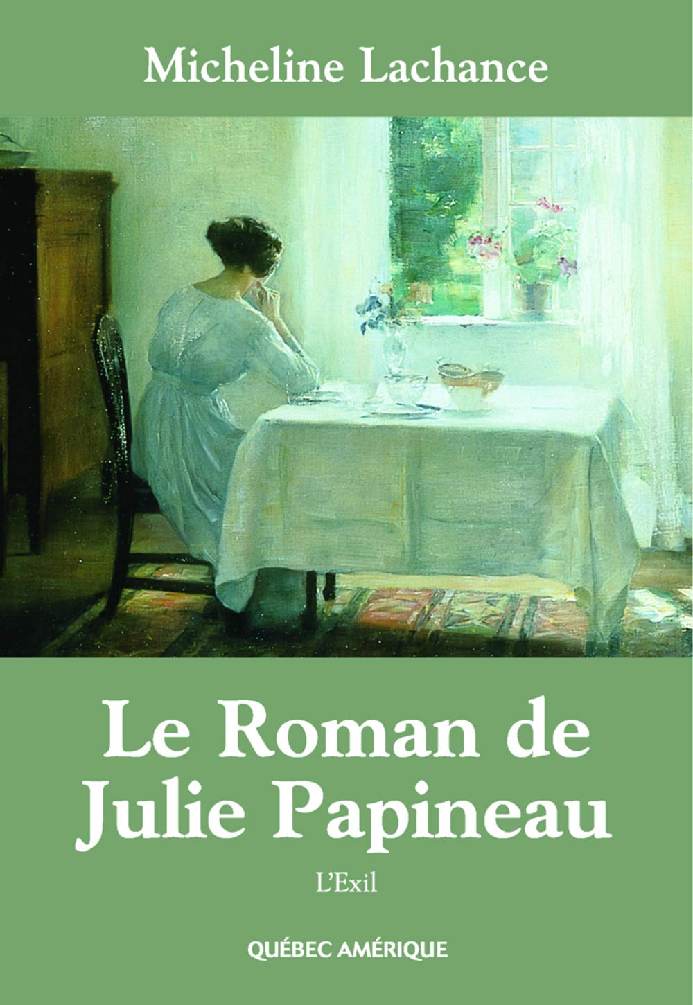 Livre L'exil - Micheline Lachance (Livre d'occasion) - ISBN 2764401663