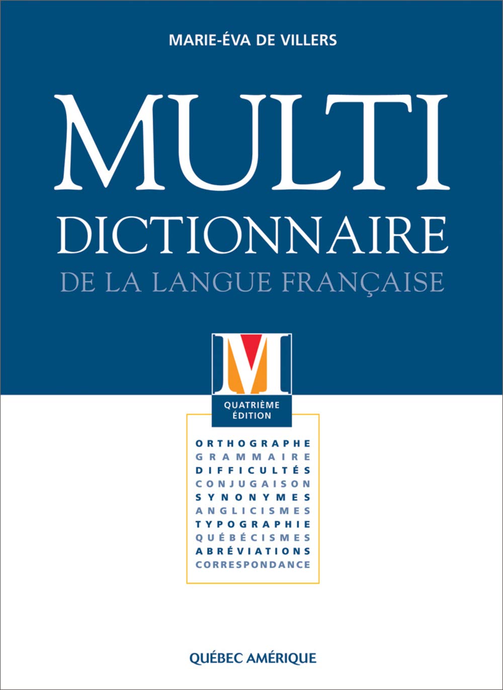 Livre Multi Dictionnaire de la langue française (Marie-Éva Villiers) (Livre d'occasion) - ISBN...