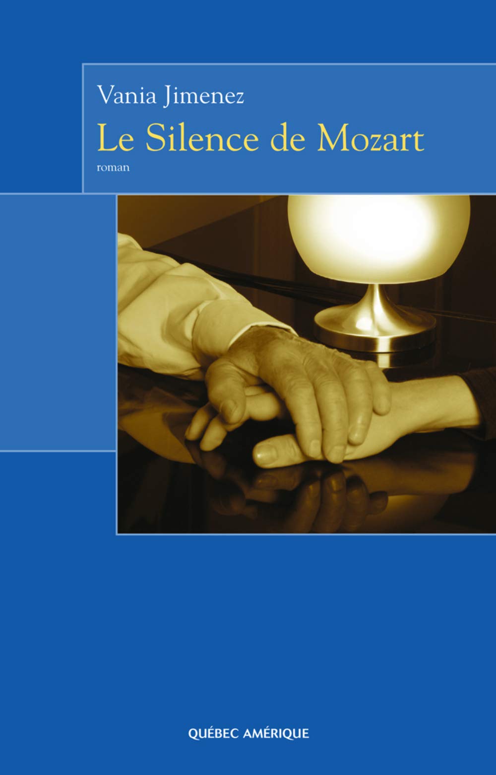 Livre Le silence de Mozart - Vania Jimenez (Livre d'occasion) - ISBN 2764403860