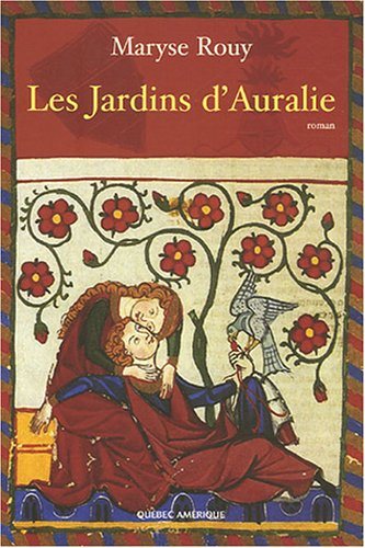 Livre Les jardins d'Auralie - Maryse Rouy (Livre d'occasion) - ISBN 276440395X