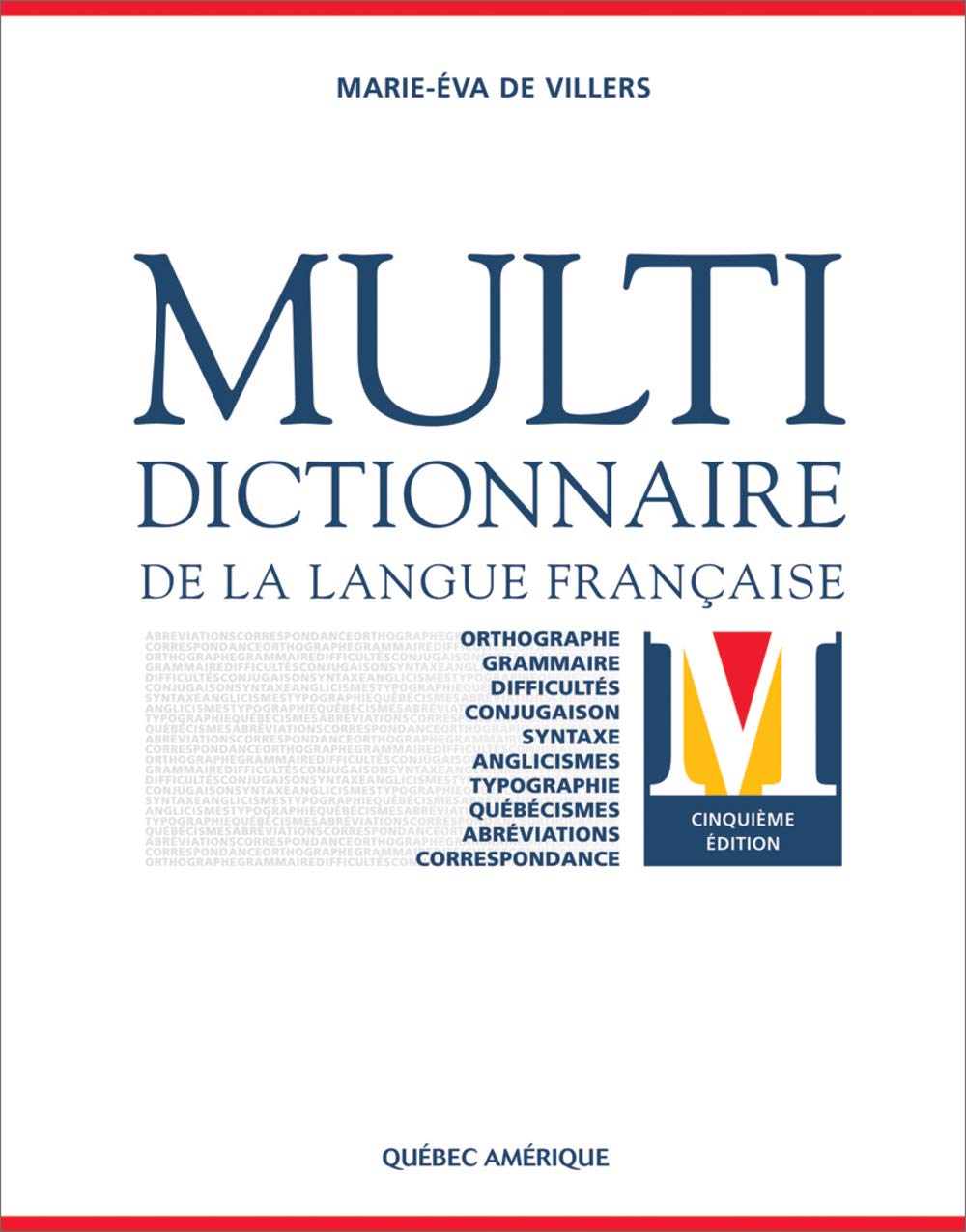 Livre Multi Dictionnaire de la langue française (Marie-Éva De Villers) (Livre d'occasion) - ISBN...