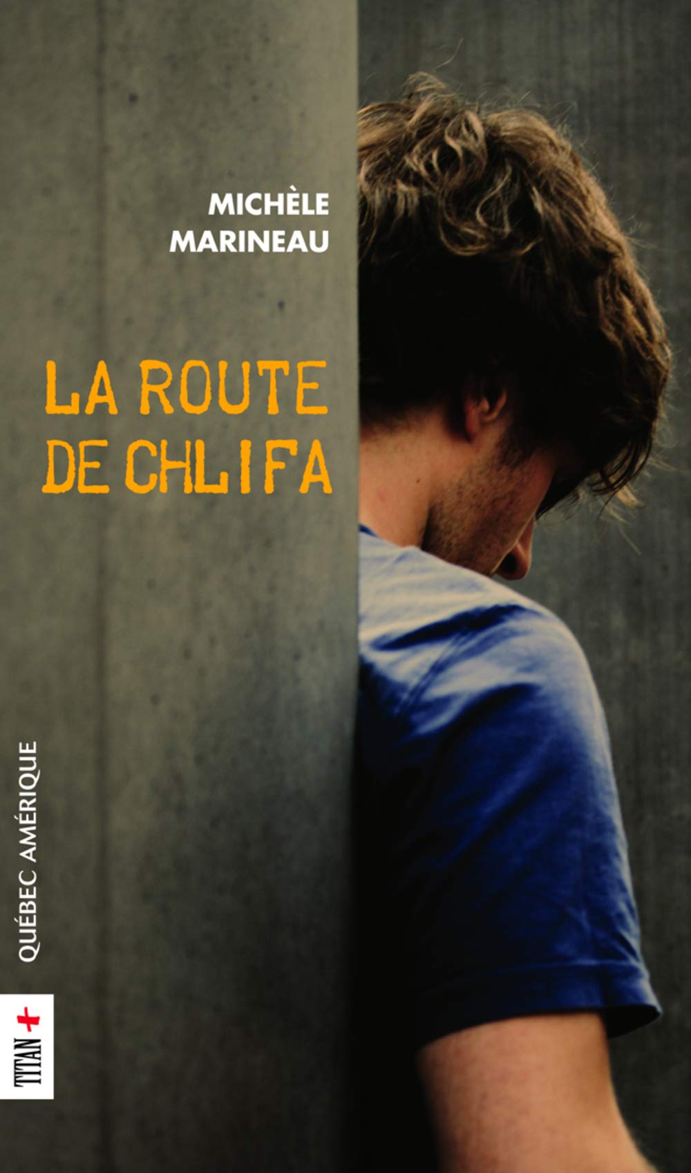 Livre La route de Chilfa - Michèle Marineau (Livre d'occasion) - ISBN 2764407947