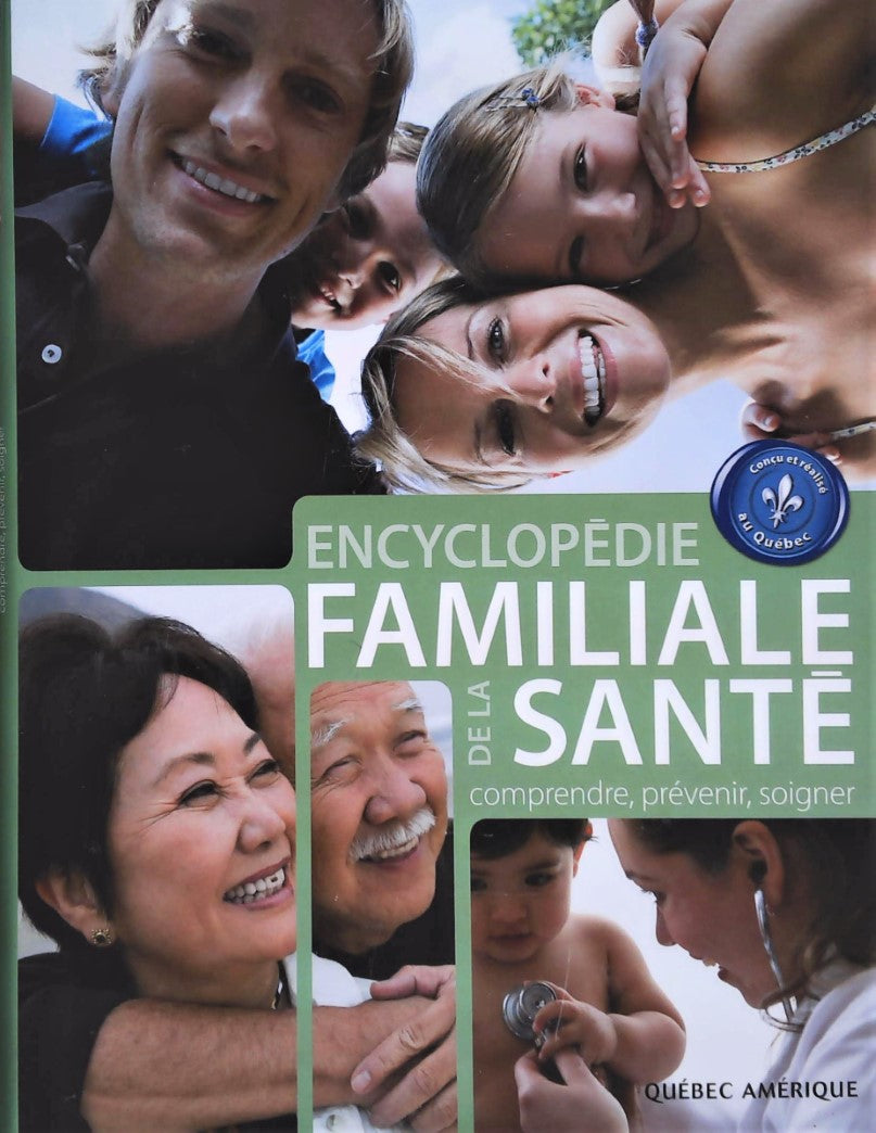 Livre Encyclopédie familiale de la santé : comprendre, prévenir, soigner - Collectif (Livre d'occ...