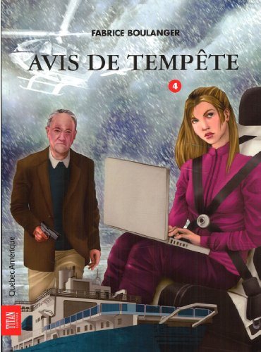 Livre Alibis inc. # 4 : Avis de tempête - Fabrice Boulanger (Livre d'occasion) - ISBN 2764412878
