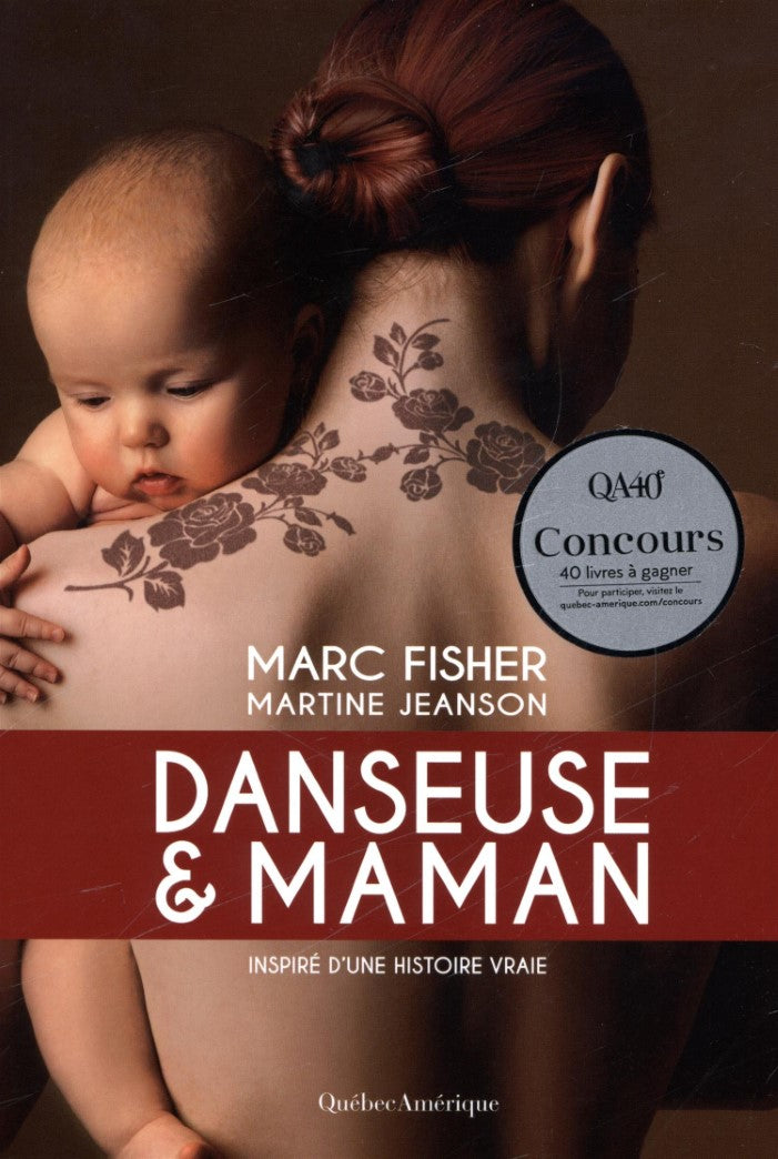 Livre Danseuse et maman (Marc Fisher, Martine Jeanson) (Livre d'occasion) - ISBN 2764427700