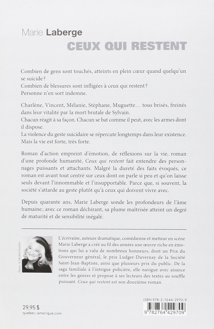 Livre Ceux qui restent - Marie Laberge (Livre d'occasion) - ISBN 2764429703