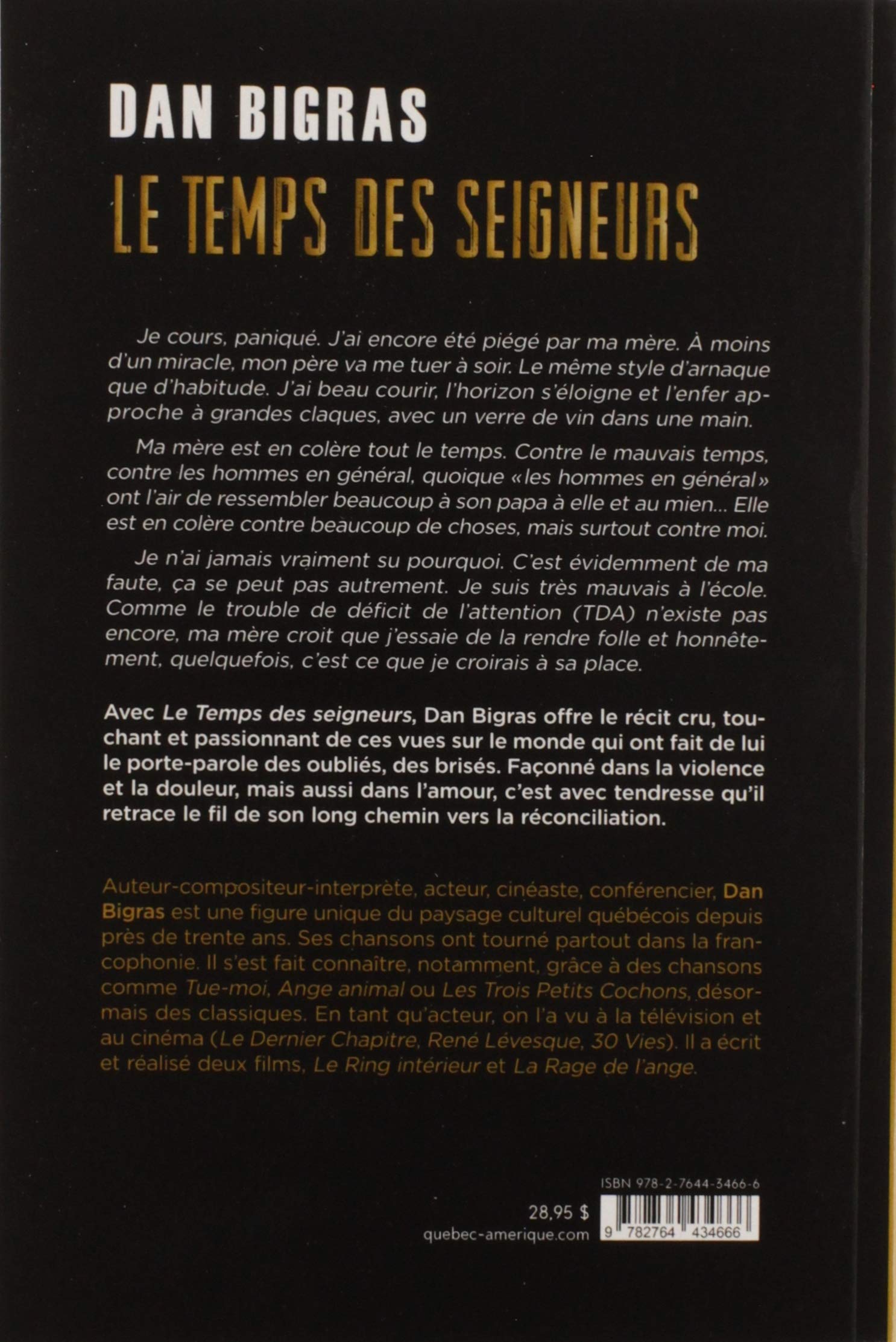 Livre Le temps des seigneurs (Dan Bigras) (Livre neuf) - ISBN 2764434669