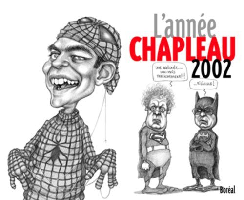 Livre L'année Chapleau 2002 - Serge Chapleau (Livre d'occasion) - ISBN 276460212X