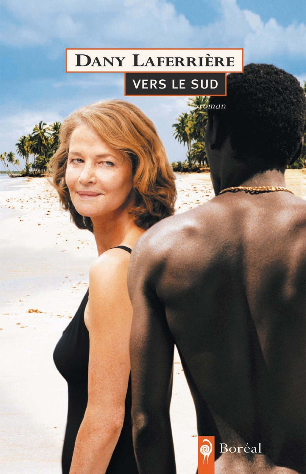 Livre Vers le sud - Dany Laferrière (Livre d'occasion) - ISBN 2764604580