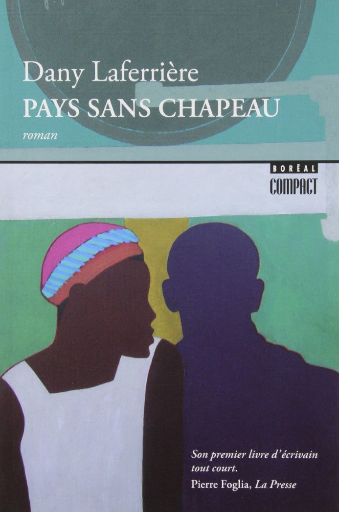 Livre Pays sans chapeau (Dany Laferrière) (Livre d'occasion) - ISBN 2764604998