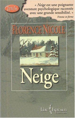 Livre Neige (Florence Nicole) (Livre d'occasion) - ISBN 2764801505
