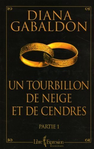 Livre Un tourbillon de neige et de cendres (Partie 1) - Diana Gabaldon (Livre d'occasion) - ISBN ...