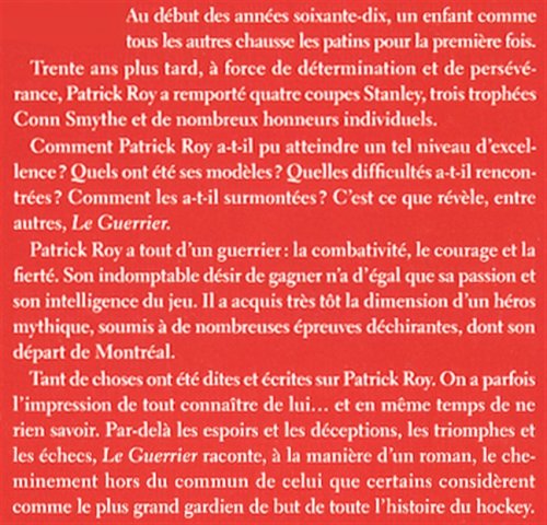 Livre Le guerrier : Patrick Roy (Michel Roy) (Livre d'occasion) - ISBN 2764802862