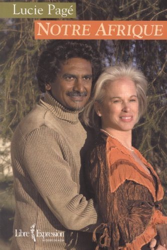 Livre ISBN 2764802927 Notre afrique (Lucie Pagé)