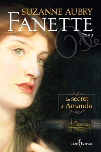 Livre Fanette # 3 : Le secret d'Armanda (Suzanne Aubry) (Livre d'occasion) - ISBN 2764803672