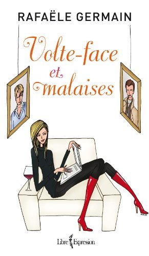 Livre Volte-face et malaises (Rafaële Germain) (Livre d'occasion) - ISBN 2764805195