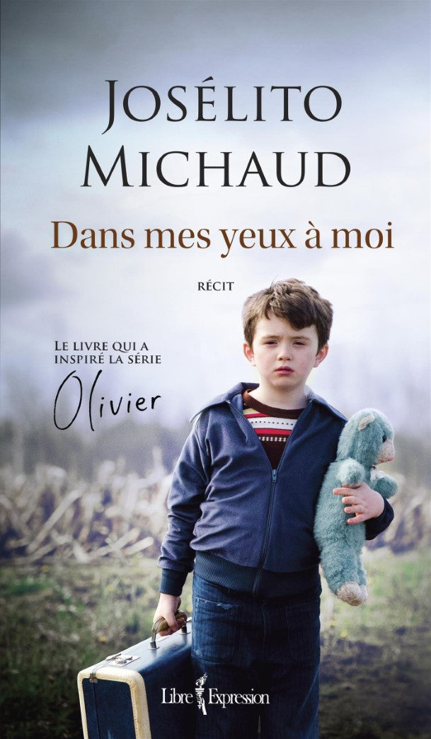 Livre Dans mes yeux à moi - Josélito Michaud (Livre d'occasion) - ISBN 2764812639