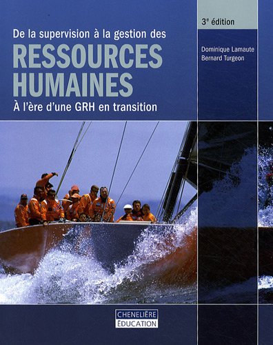 Livre De la supervision à la gestion des ressources humaines (3e édition) (Livre d'occasion) -...