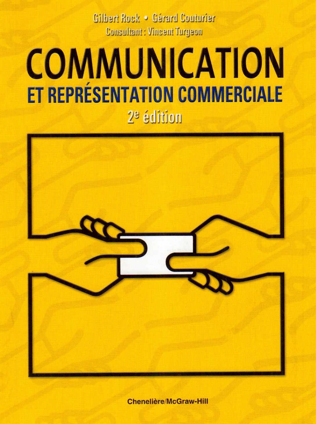 Livre Communication et représentation commerciale (2e édition) (Livre d'occasion) - ISBN 2765101558