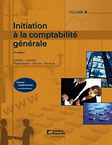 Livre Initiation à la comptabilité générale (8e édition) Volume 2 (Livre d'occasion) - ISBN 27651...