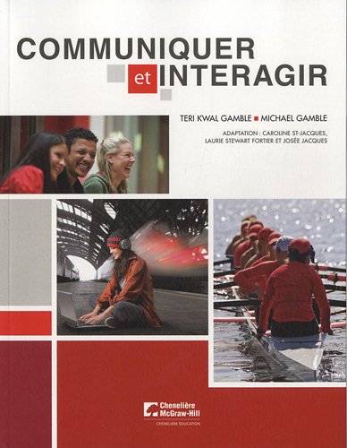 Livre Communiquer et interagir - Teri Kwal Gamble (Livre d'occasion) - ISBN 2765105936