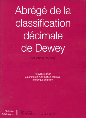 Livre Abrégé de la classification décimale de Dewey (Livre d'occasion) - ISBN 2765406820