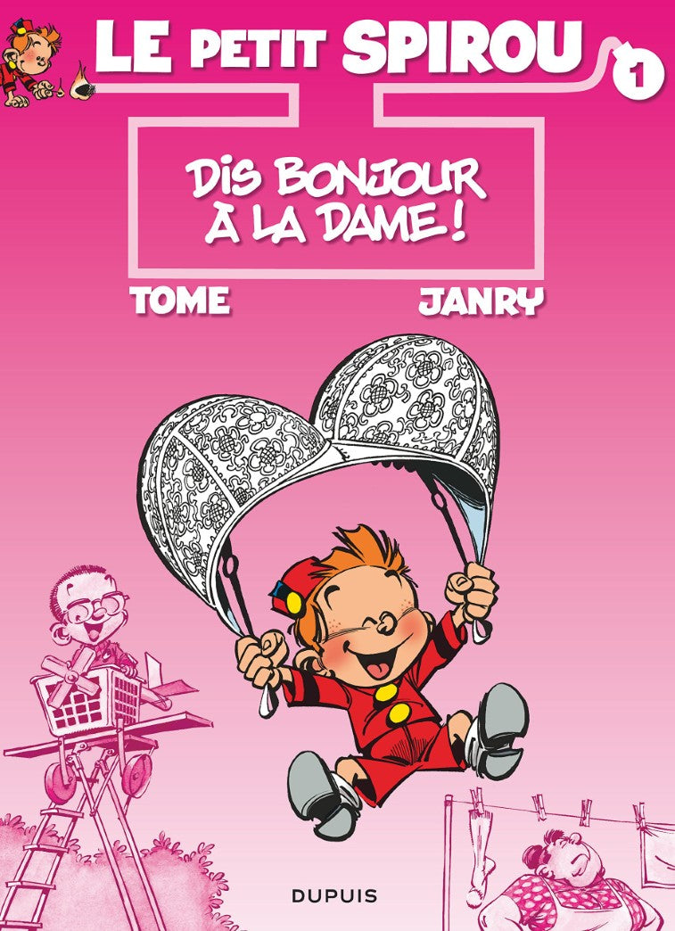 Livre ISBN 2800117273 Le Petit Spirou # 1 : Dis bonjours à la dame! (Tome)