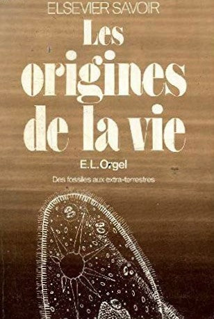 Livre Les origines de la vie - Elsevier Savoir (Livre d'occasion) - ISBN 280030068X