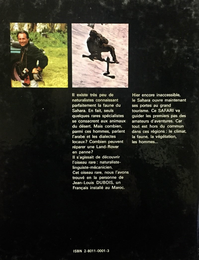 Livre Safari au Sahara - Jean-Louis Dubois (Livre d'occasion) - ISBN 2801100013