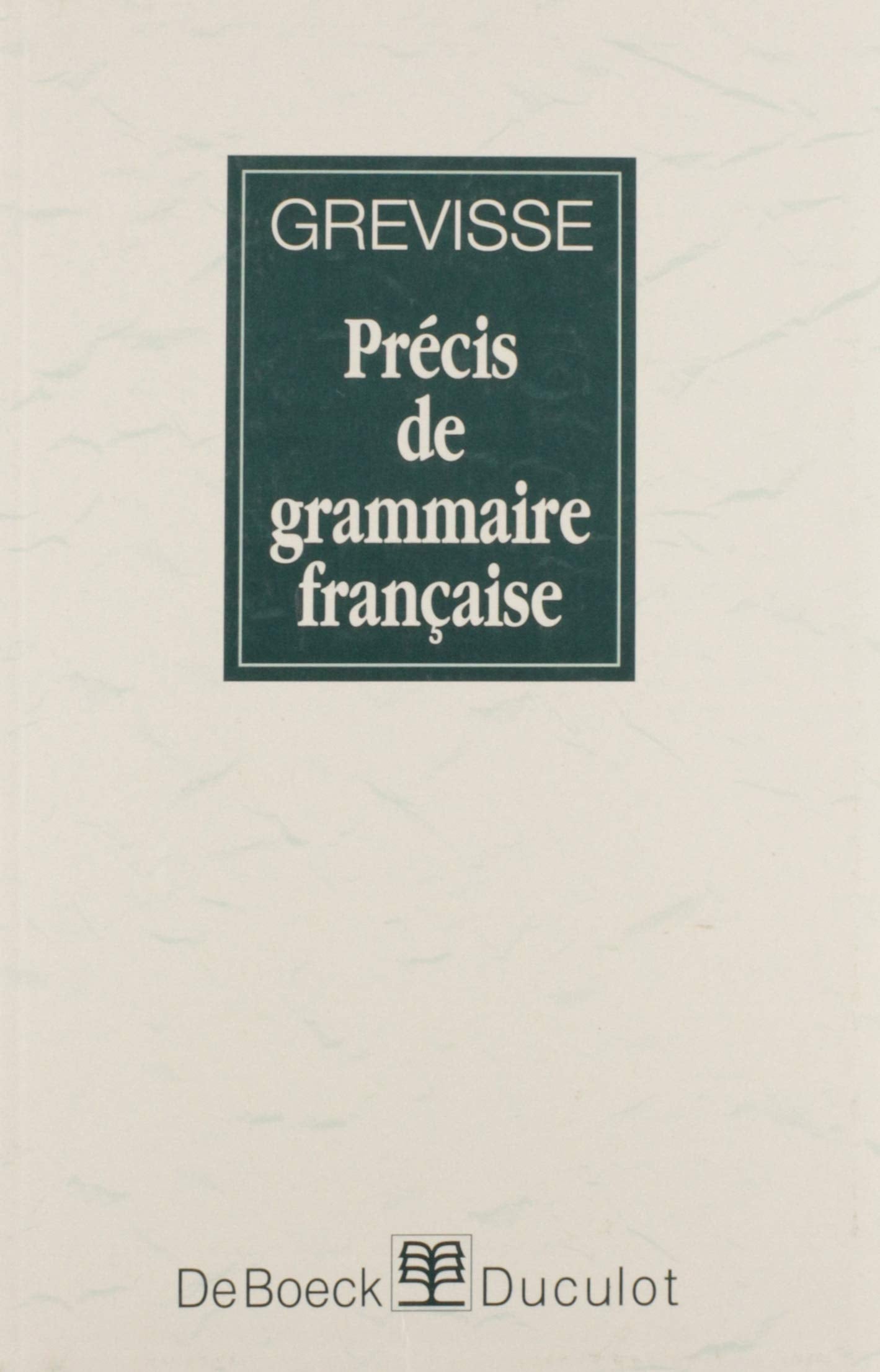 Livre ISBN 2801109185 Précis de grammaire française (Maurice Grevisse)