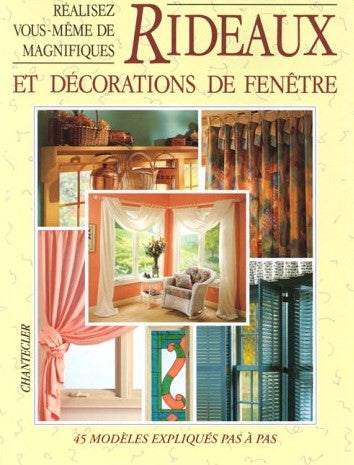 Livre Réalisez vous-même de magnifiques Rideaux et décorations de fenêtre - Collectif (Livre d'oc...
