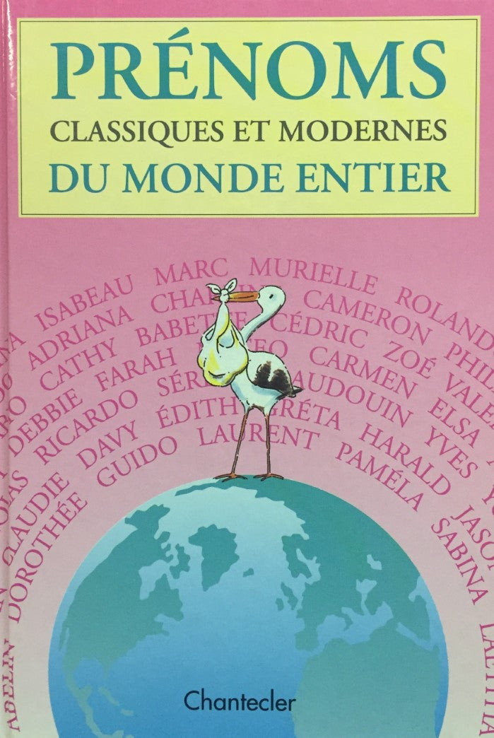 Livre Prénoms classiques et modernes du monde entier (Livre d'occasion) - ISBN 2803433672