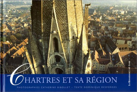 Livre Chartres et sa région (Livre d'occasion) - ISBN 2804607739