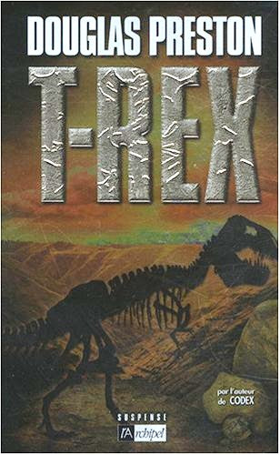 Livre T-Rex (Douglas Preston) (Livre d'occasion) - ISBN 2809800227