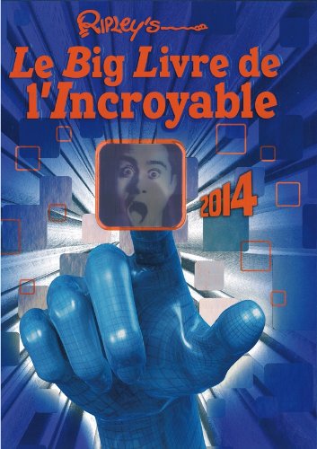 Livre Le big livre de l'incroyable Ripley's 2014 - Collectif (Livre d'occasion) - ISBN 2809812616