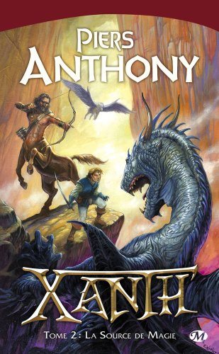 Livre La source de magie - Piers Anthony (Livre d'occasion) - ISBN 281120105X