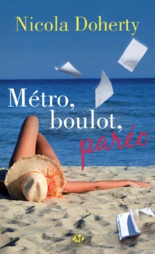 Métro, boulot, paréo - Nicola Doherty