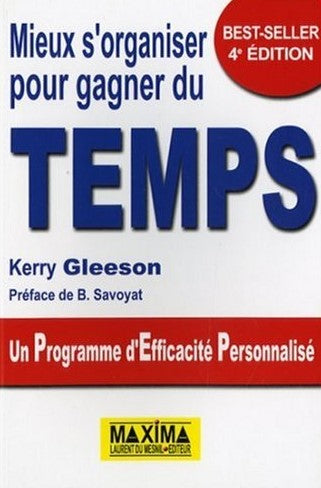Livre Mieux s'organiser pour gagner du temps - Kerry Gleeson (Livre d'occasion) - ISBN 2840014963
