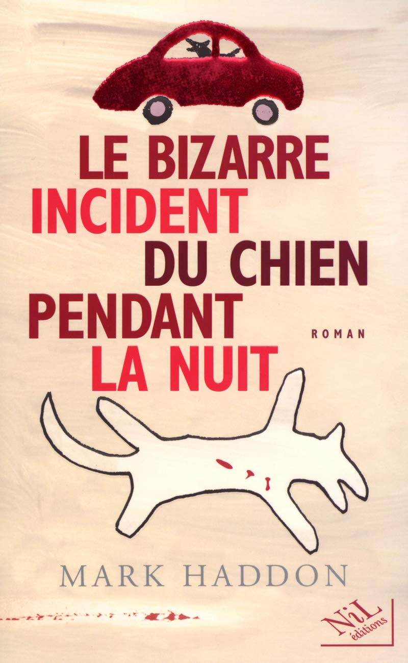 Livre ISBN 2841113051 Le bizarre incident du chien pendant la nuit (Mark Haddon)