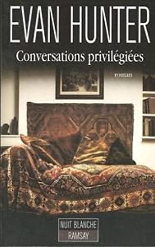 Livre Conversations privilégiées - Evan Hunter (Livre d'occasion) - ISBN 2841141977