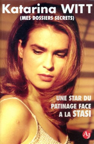 Livre Katarina Witt : Mes dossiers secrets (Livre d'occasion) - ISBN 2841570029