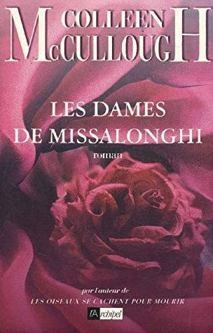 Livre Les dames de Missalonghi - Colleen McCullough (Livre d'occasion) - ISBN 284187124X