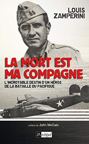 Livre La mort est ma compagnie : L'incroyable destin d'un héros de la bataille du Pacifique - Lou...
