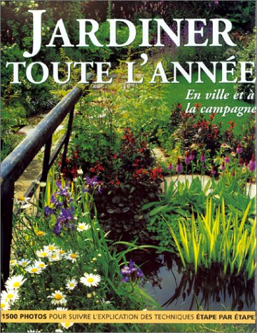 Livre Jardiner toute l'année, en ville et à la campagne (Collectif) (Livre d'occasion) - ISBN...