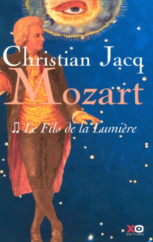 Livre Mozart # 2 : Le fils de lumière (Christian Jacq) (Livre d'occasion) - ISBN 2845632711