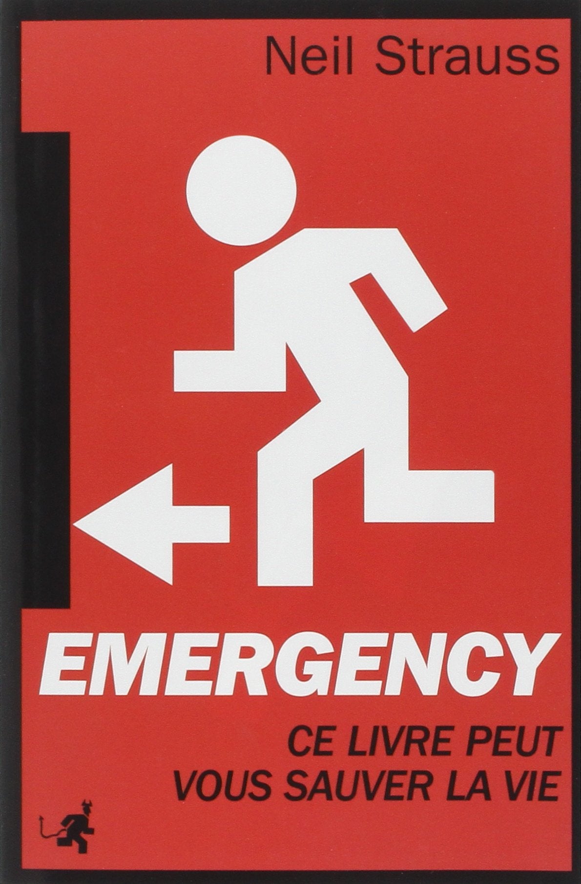 Livre Emergency : Ce livre peut vous sauver la vie - Neil Strauss (Livre d'occasion) - ISBN 28462...