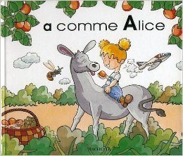 Livre A comme Alice - Collectif (Livre d'occasion) - ISBN 2846341354