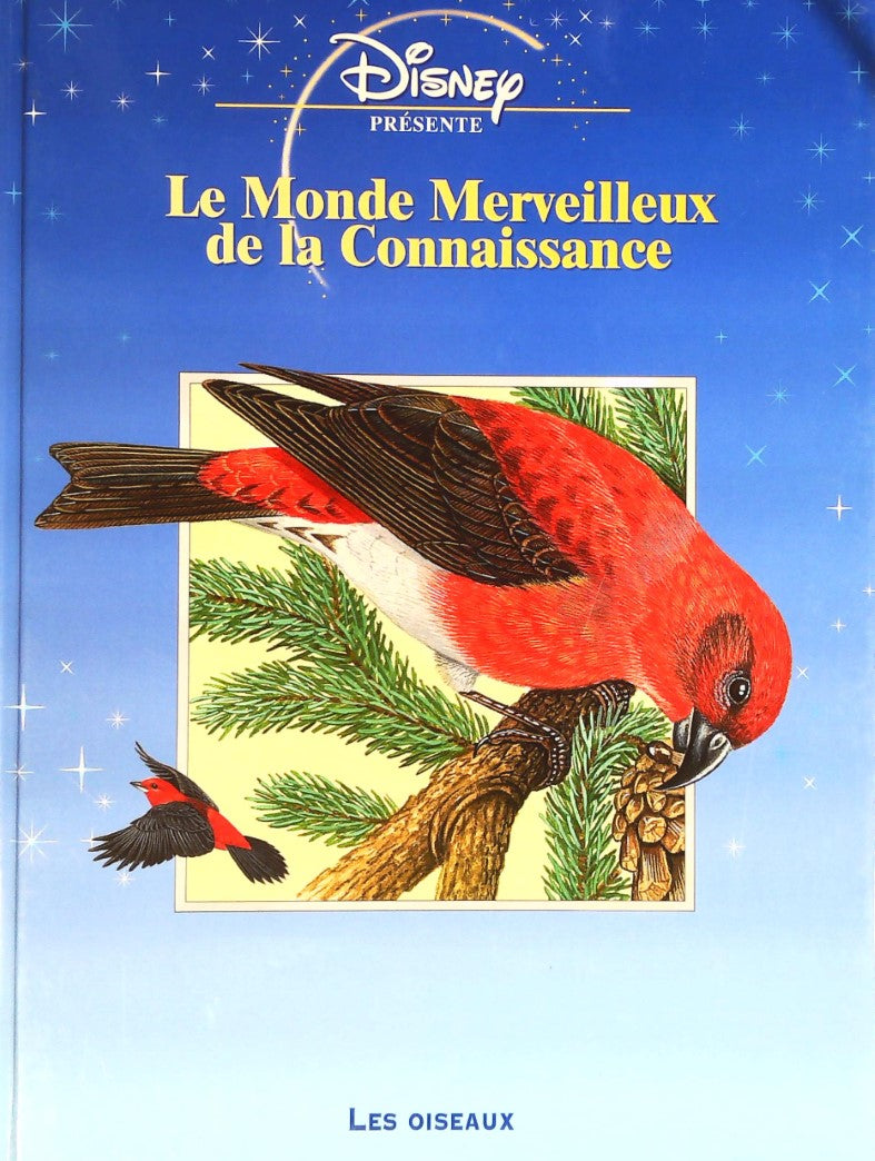 Livre Les oiseaux - Disney (Livre d'occasion) - ISBN 2846341958
