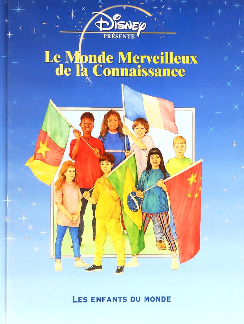 Livre Les enfants du monde - Disney (Livre d'occasion) - ISBN 2846341966
