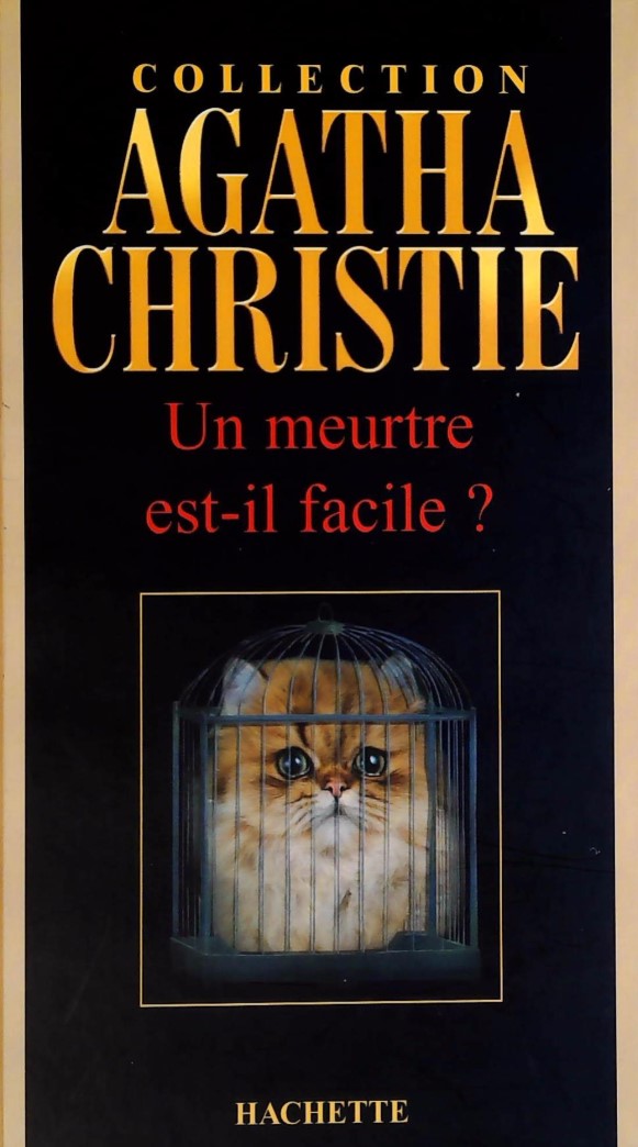 Livre Un meurtre est-il facile? - Agatha Christie (Livre d'occasion) - ISBN 2846343780